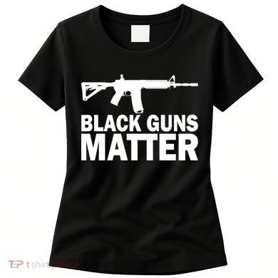 Black Guns Matter AR-15  Women's T-Shirt
