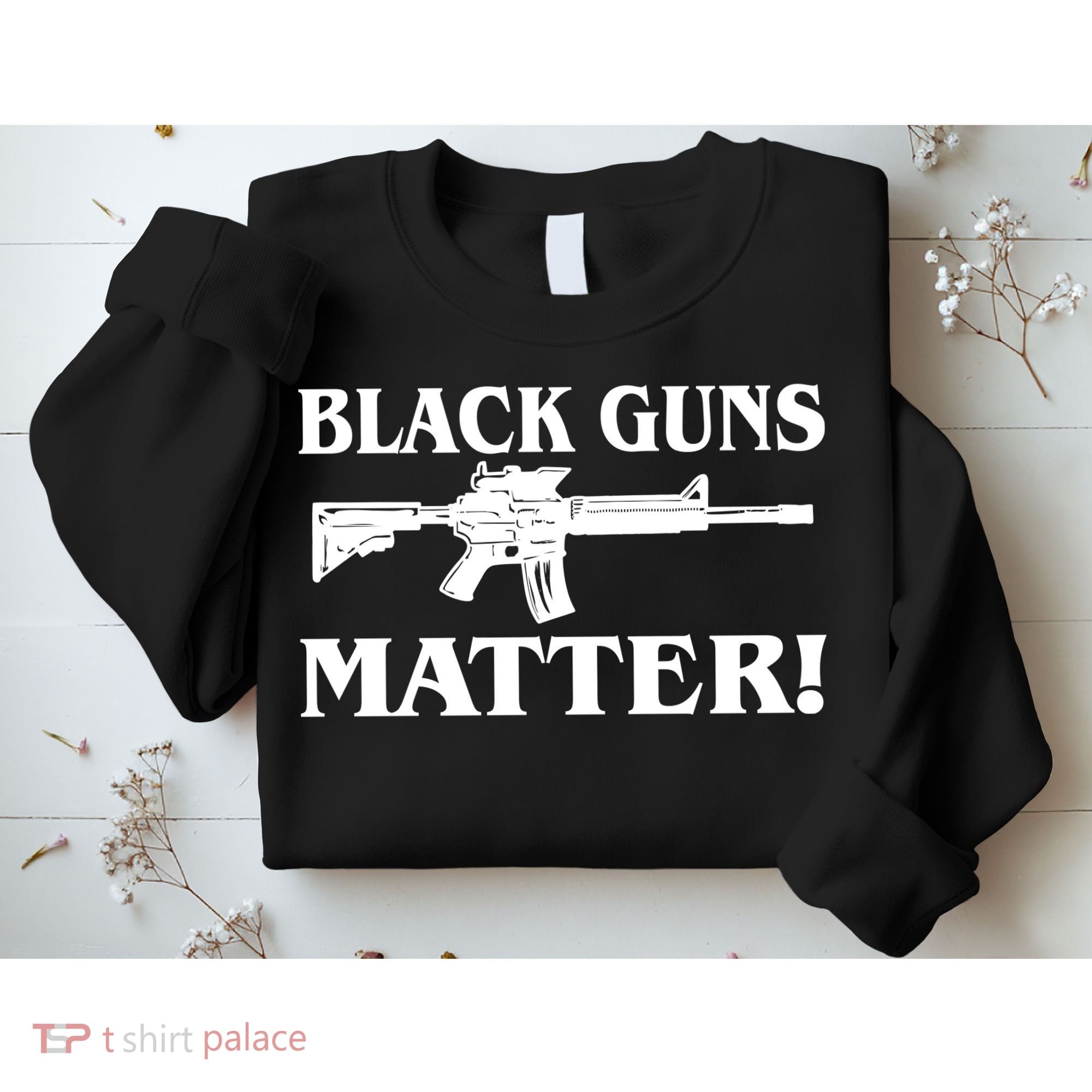 Black Guns Matter AR-15 2nd Amendment Sweatshirt