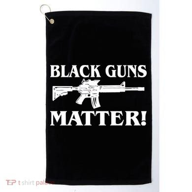 Black Guns Matter AR-15 2nd Amendment Golf Towel