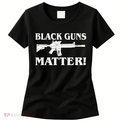 Black Guns Matter AR-15 2nd Amendment Women's T-Shirt