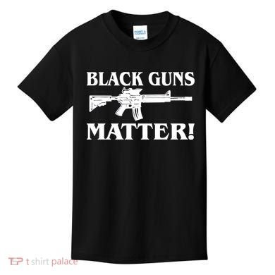 Black Guns Matter AR-15 2nd Amendment Kids T-Shirt