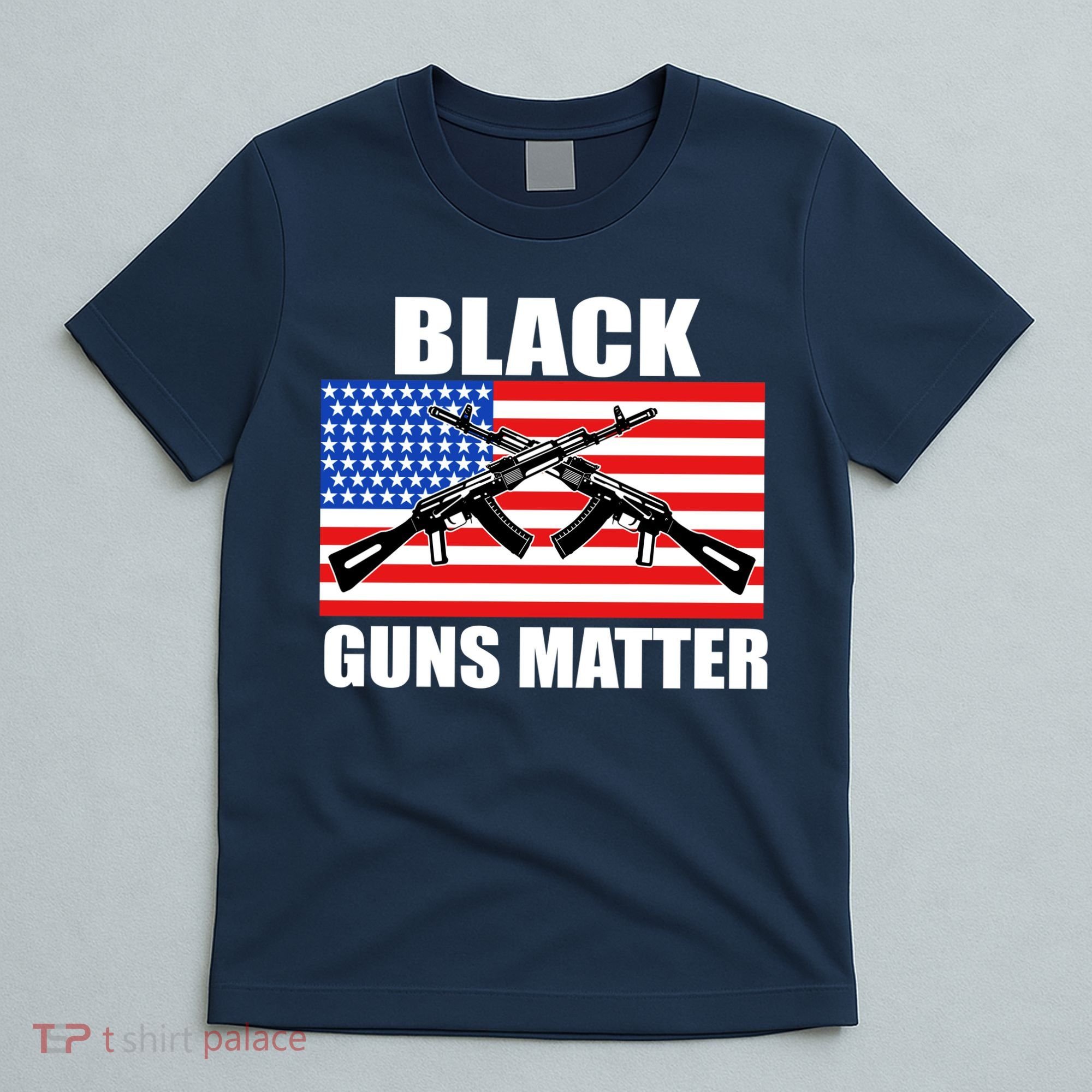 Black Guns Matter USA 2nd Amendment T-Shirt