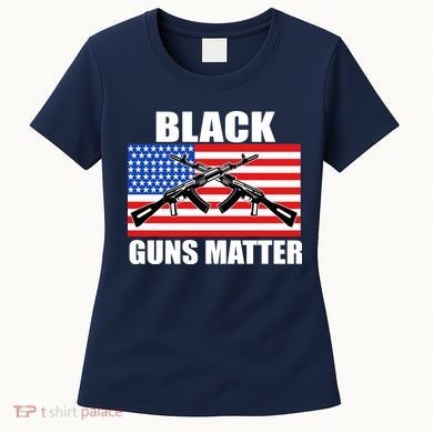 Black Guns Matter USA 2nd Amendment Women's T-Shirt