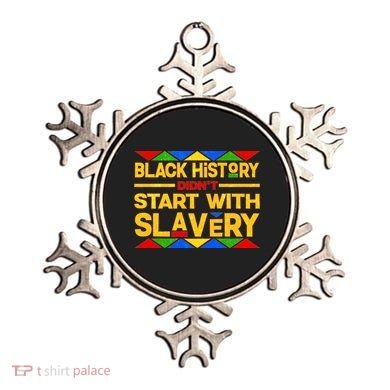 Black History Didn't Start With Slavery Ornament