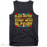 Black History Didn't Start With Slavery Tank Top thumb 0