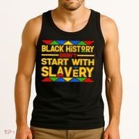 Black History Didn't Start With Slavery Tank Top thumb 3