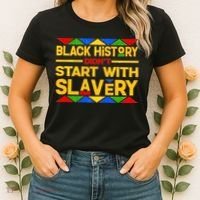 Black History Didn't Start With Slavery Women's T-Shirt thumb 2