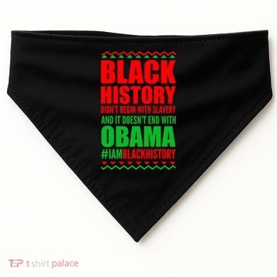Black History Doesn't End With Obama USA-Made Doggie Bandana
