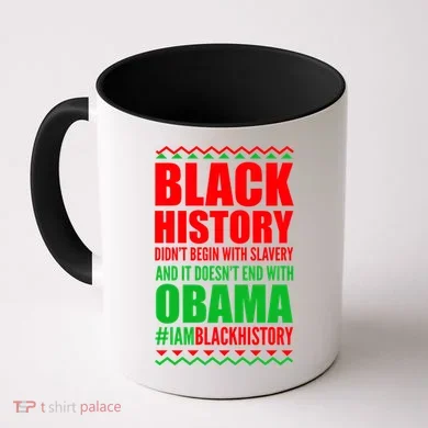 Black History Doesn't End With Obama Coffee Mug