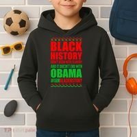 Black History Doesn't End With Obama Kids Hoodie thumb 2