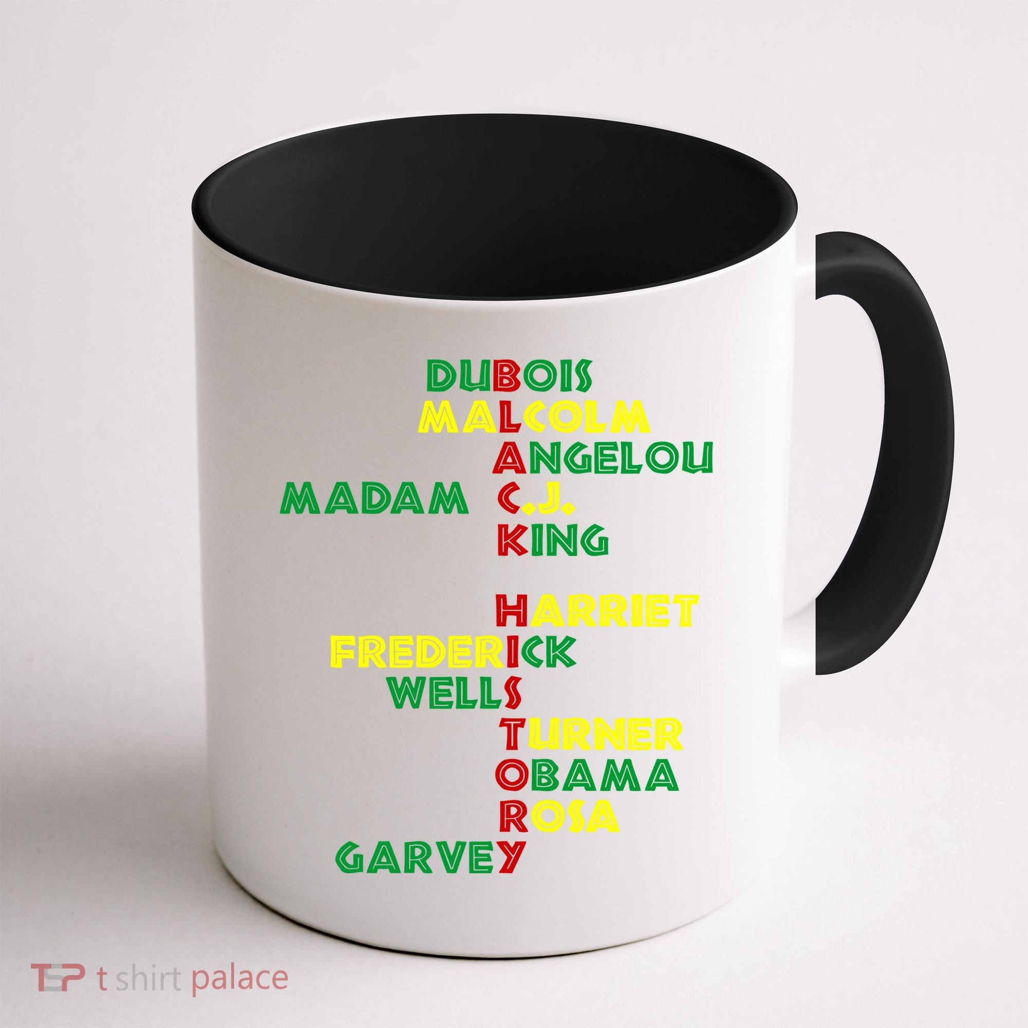 Black History Historic Leaders Proud American Coffee Mug