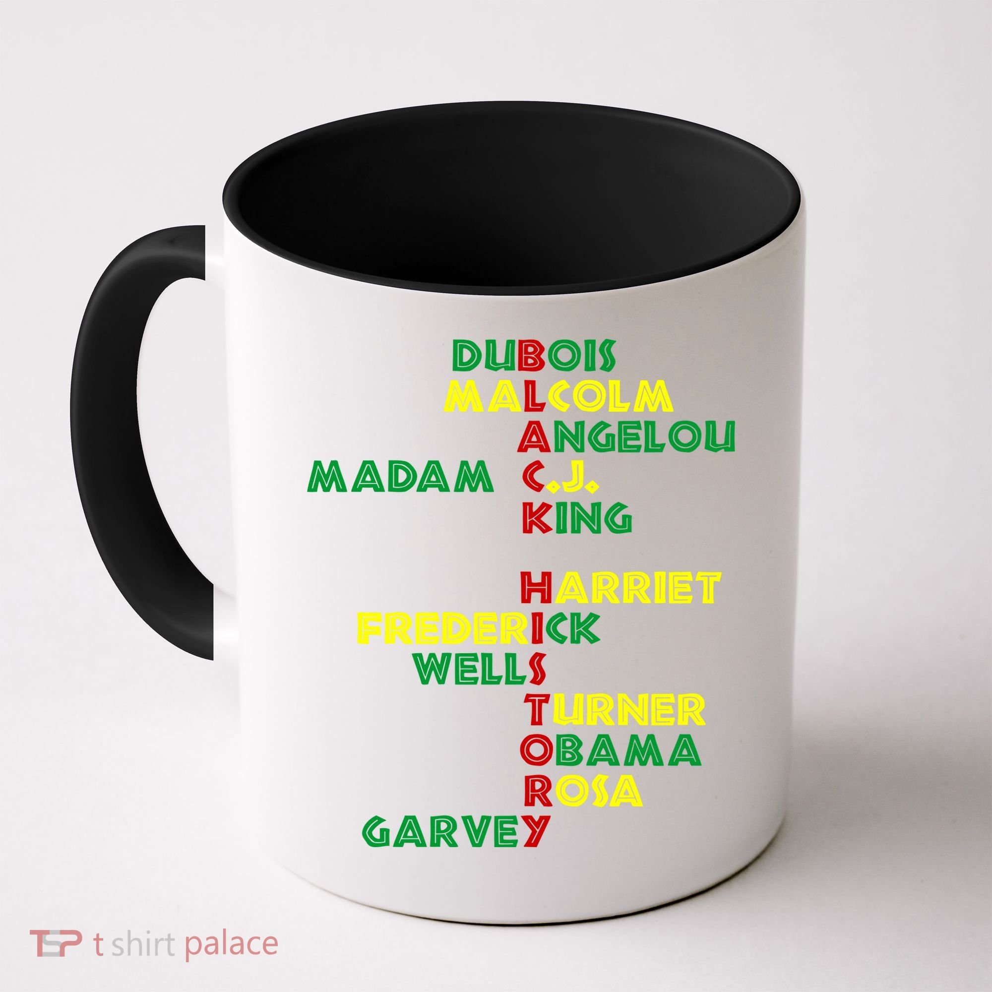 Black History Historic Leaders Proud American Coffee Mug