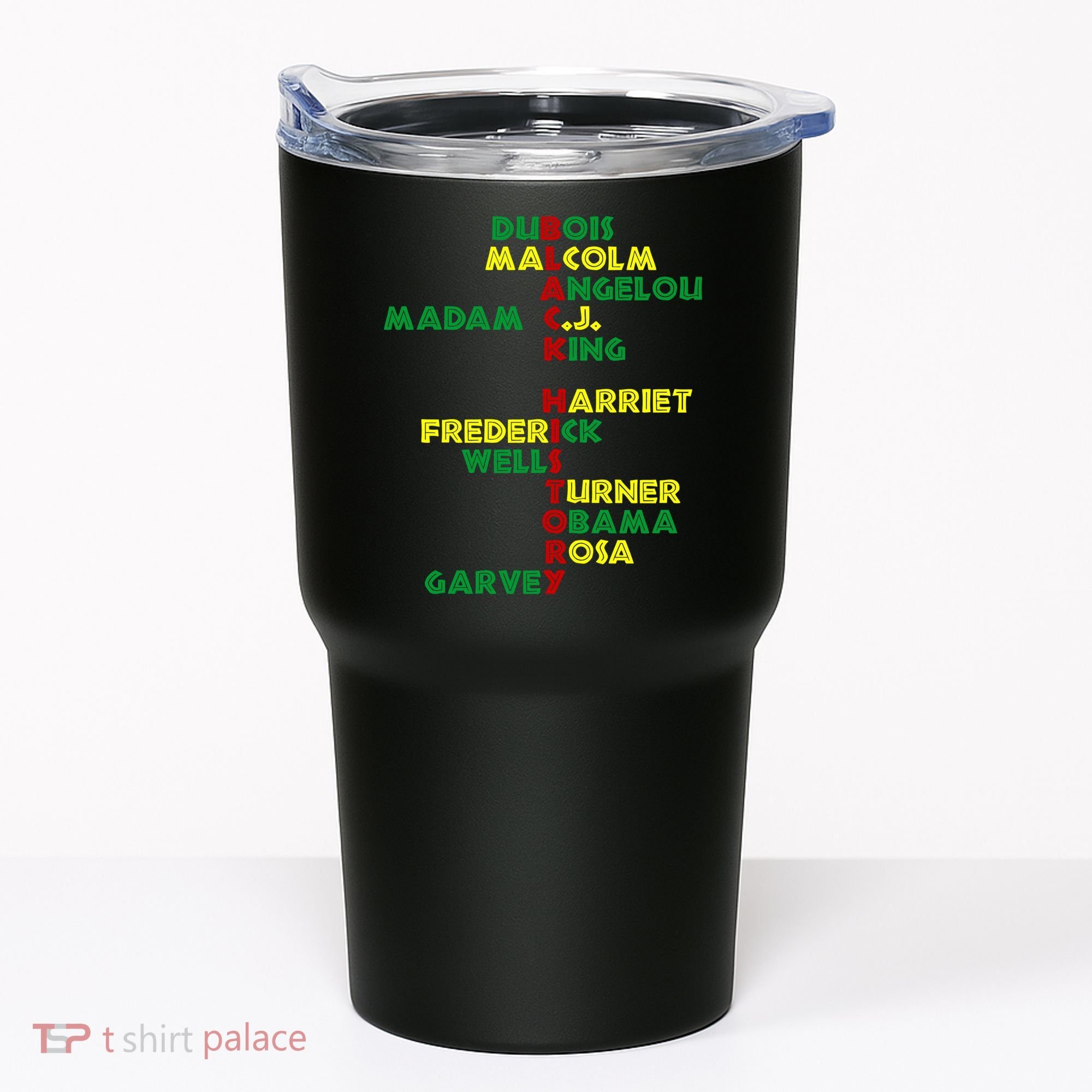 Black History Historic Leaders Proud American Tumbler