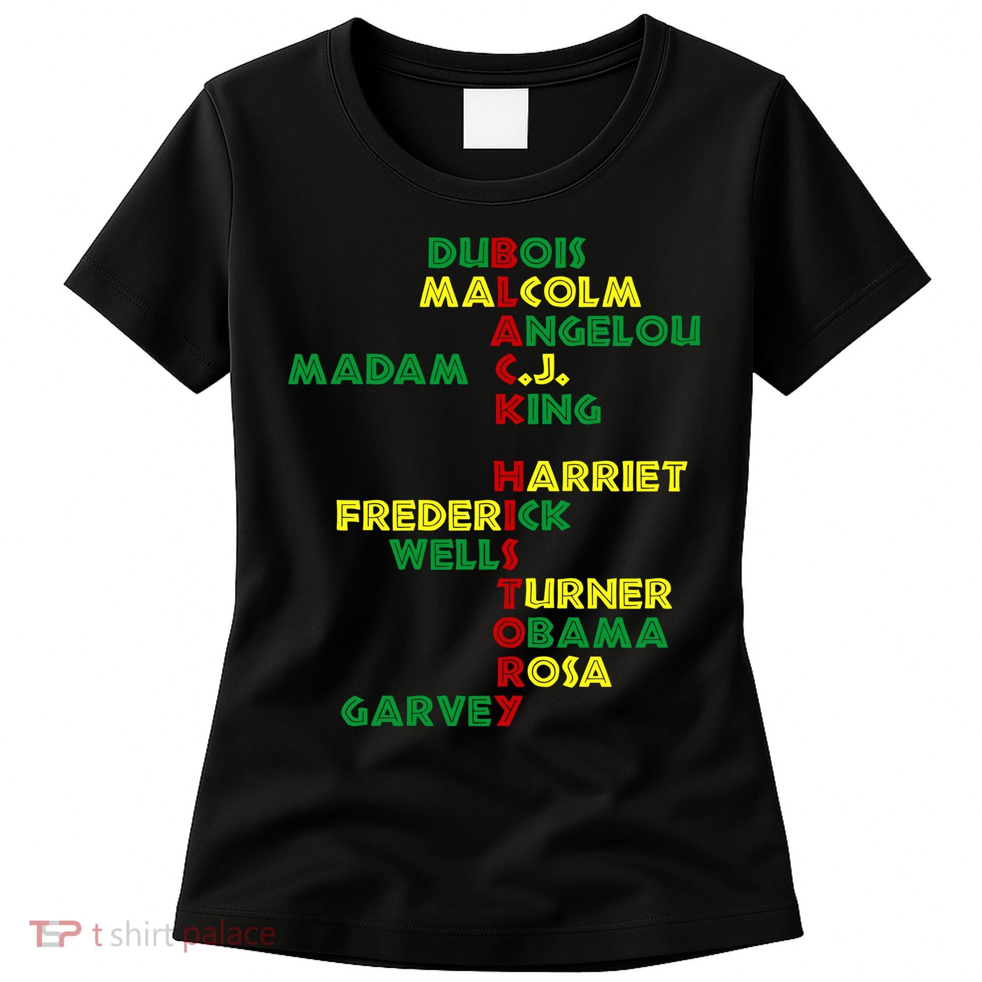 Black History Historic Leaders Proud American Women's T-Shirt
