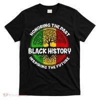 Black History Honoring The Past T-Shirt thumb 0
