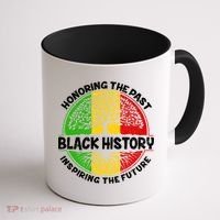 Black History Honoring The Past Coffee Mug thumb 1
