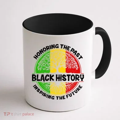 Black History Honoring The Past Coffee Mug back