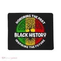 Black History Honoring The Past Mousepad thumb 0
