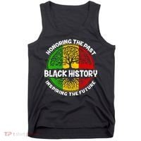 Black History Honoring The Past Tank Top thumb 0