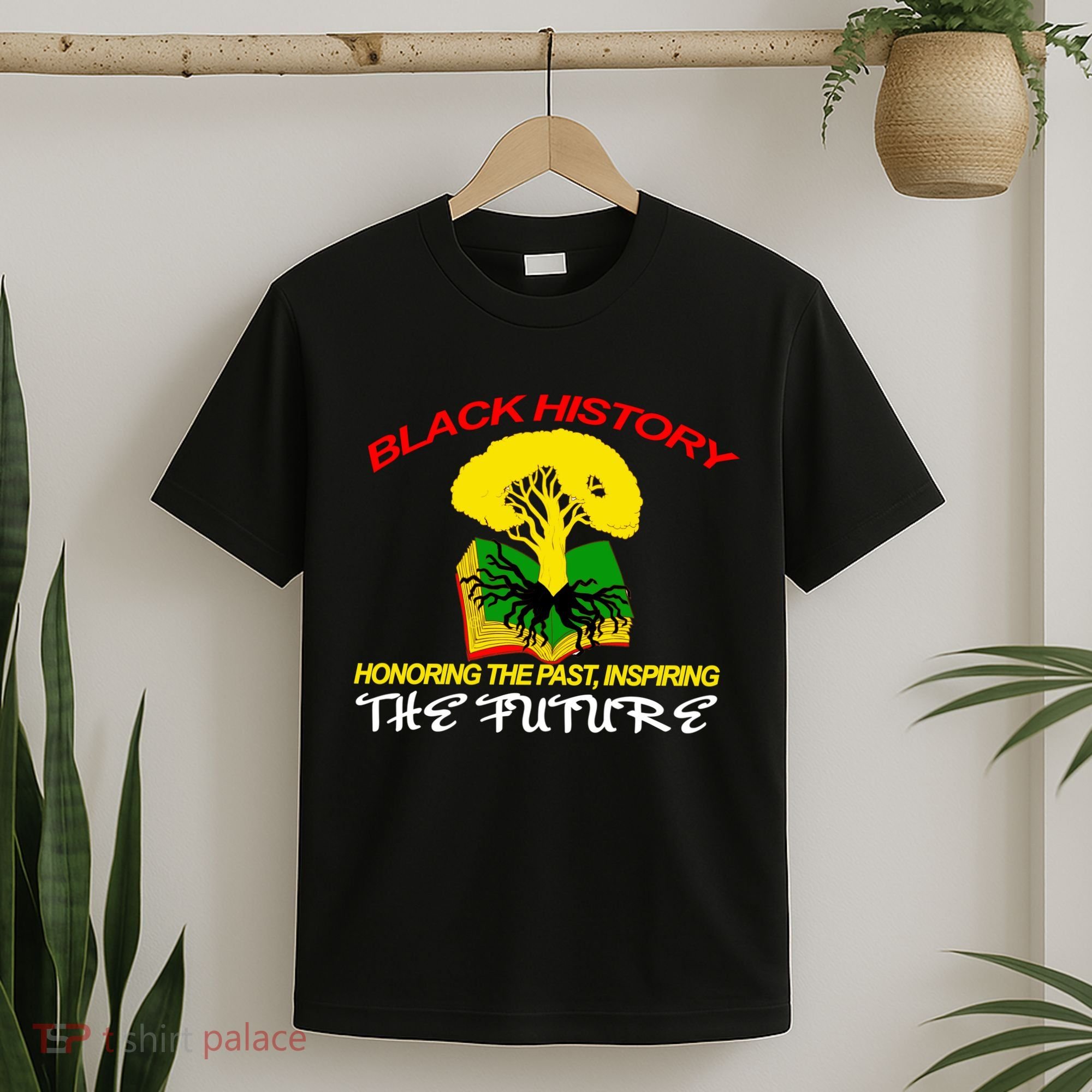 Black History Honoring The Past Inspiring The Future T-Shirt
