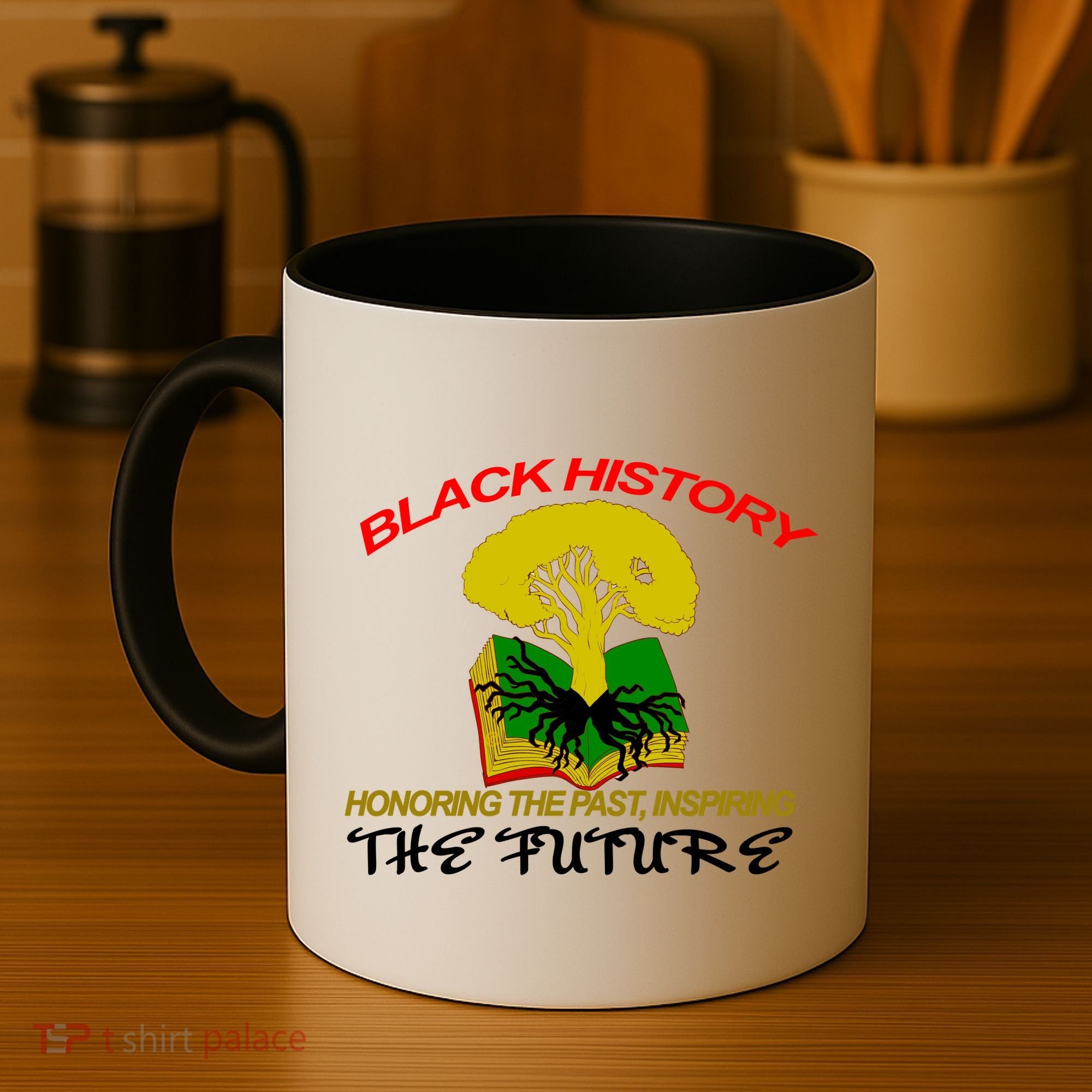 Black History Honoring The Past Inspiring The Future Coffee Mug