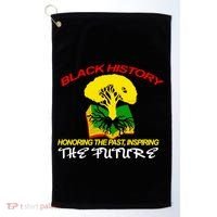 Black History Honoring The Past Inspiring The Future Golf Towel thumb 0