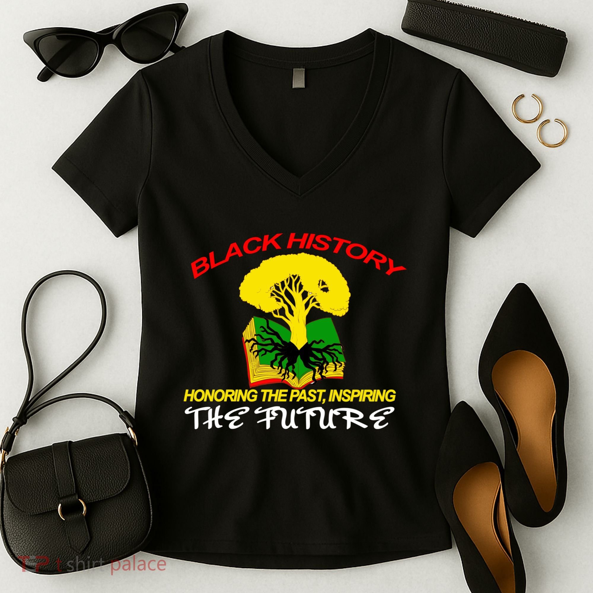 Black History Honoring The Past Inspiring The Future Women's V-Neck T-Shirt