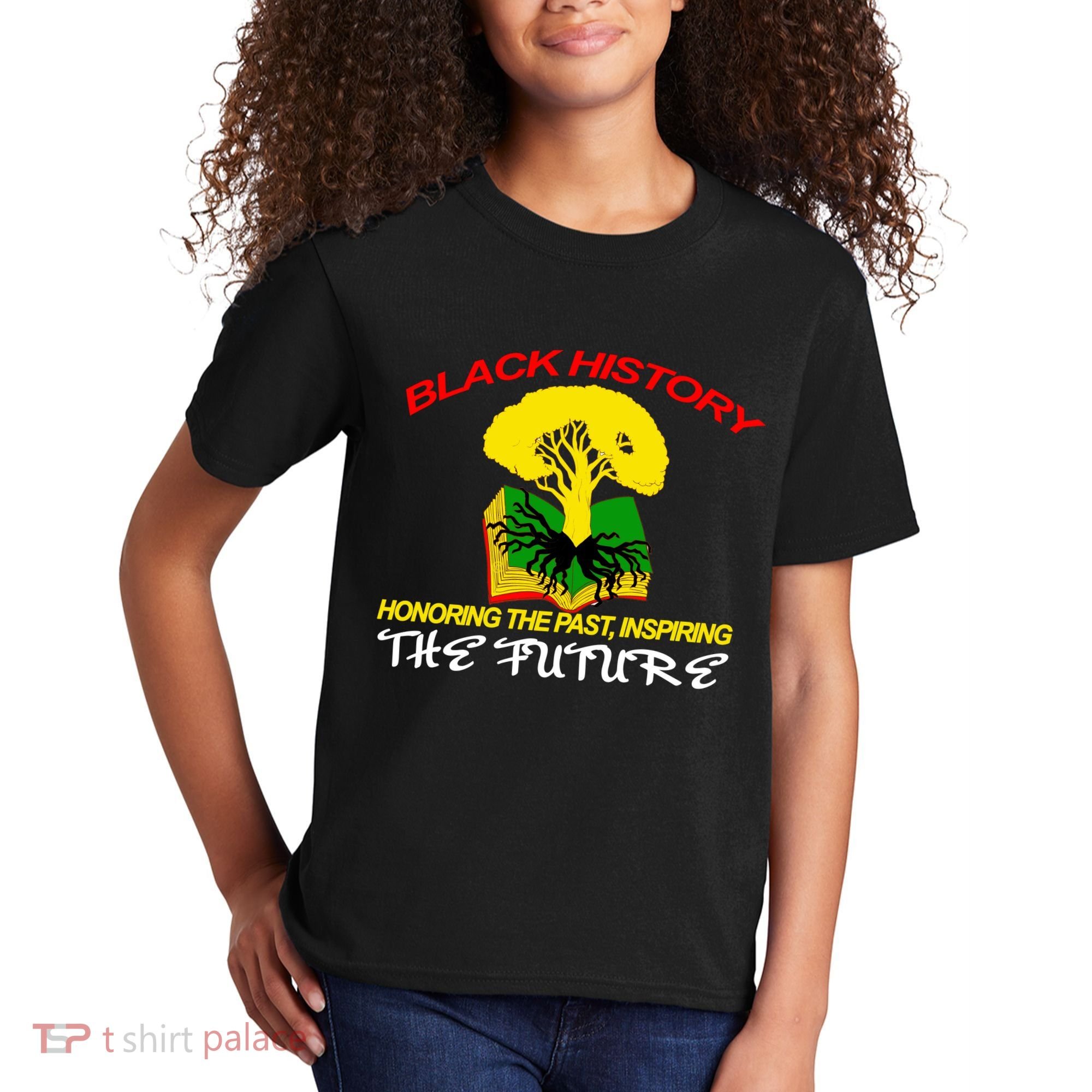 Black History Honoring The Past Inspiring The Future Kids T-Shirt