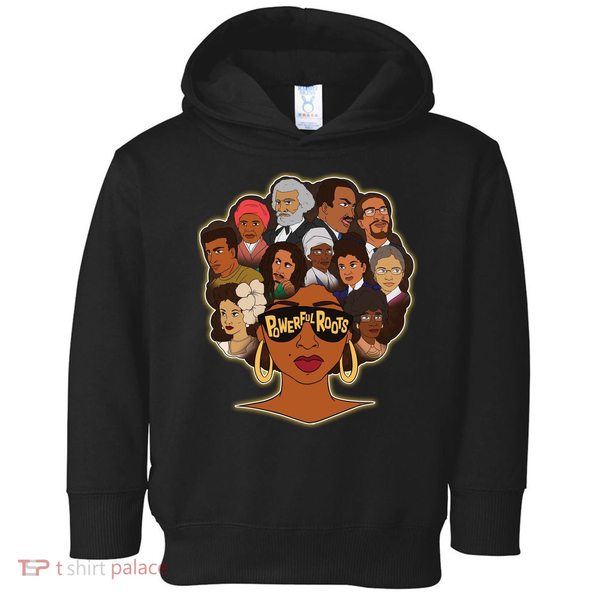 Black History I Love My Powerful Roots Toddler Hoodie