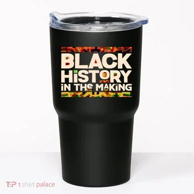 Black History In The Making Tumbler