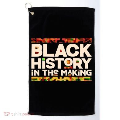 Black History In The Making Golf Towel