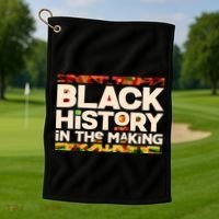 Black History In The Making Golf Towel thumb 1