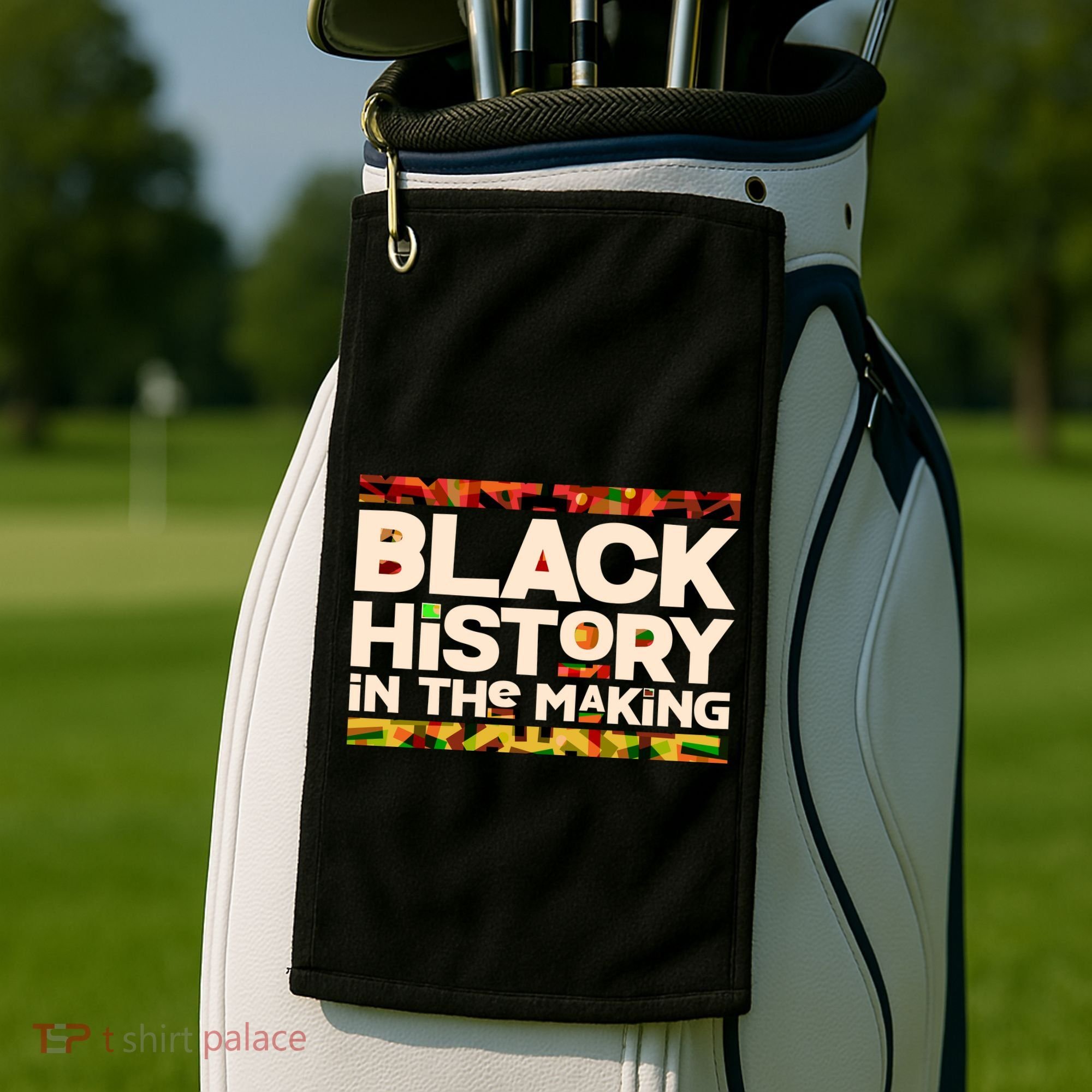 Black History In The Making Golf Towel