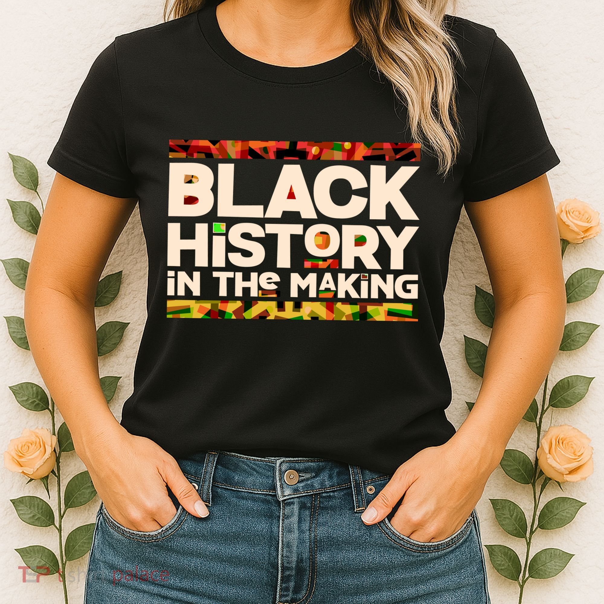 Black History In The Making Women's T-Shirt