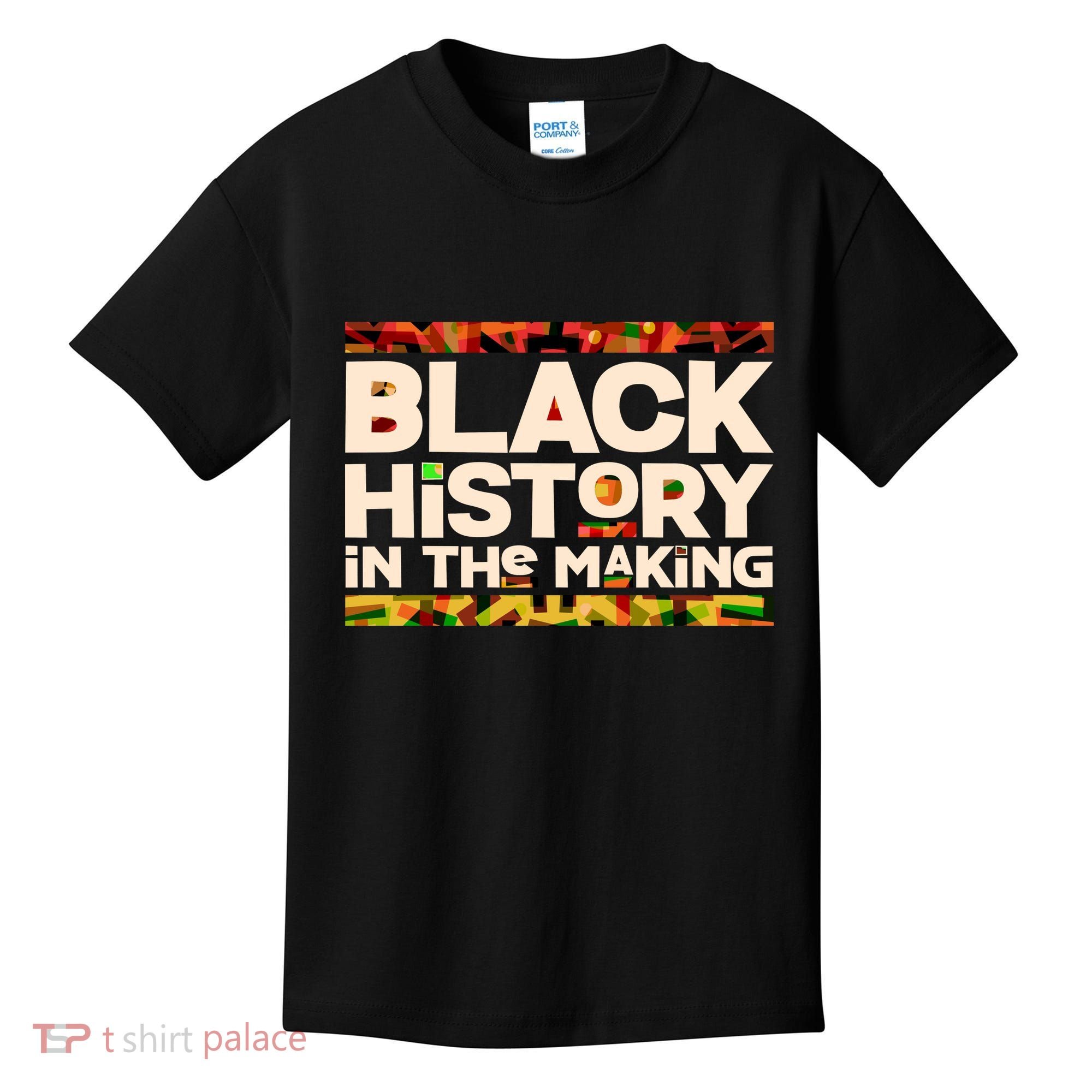 Black History In The Making Kids T-Shirt