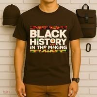 Black History In The Making T-Shirt thumb 6