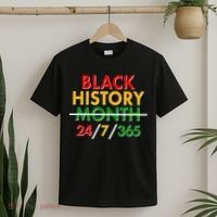 Black History Is 24/7/365 More Than A Month T-Shirt thumb 2