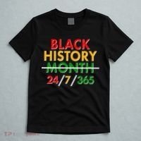 Black History Is 24/7/365 More Than A Month T-Shirt thumb 5