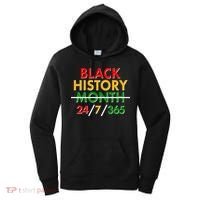 Black History Is 24/7/365 More Than A Month Women's Hoodie thumb 0