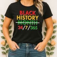 Black History Is 24/7/365 More Than A Month Women's T-Shirt thumb 2