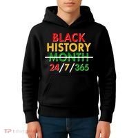 Black History Is 24/7/365 More Than A Month Kids Hoodie thumb 4
