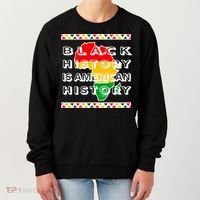 Black History Is American History Women's Sweatshirt thumb 0
