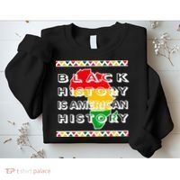 Black History Is American History Sweatshirt thumb 2