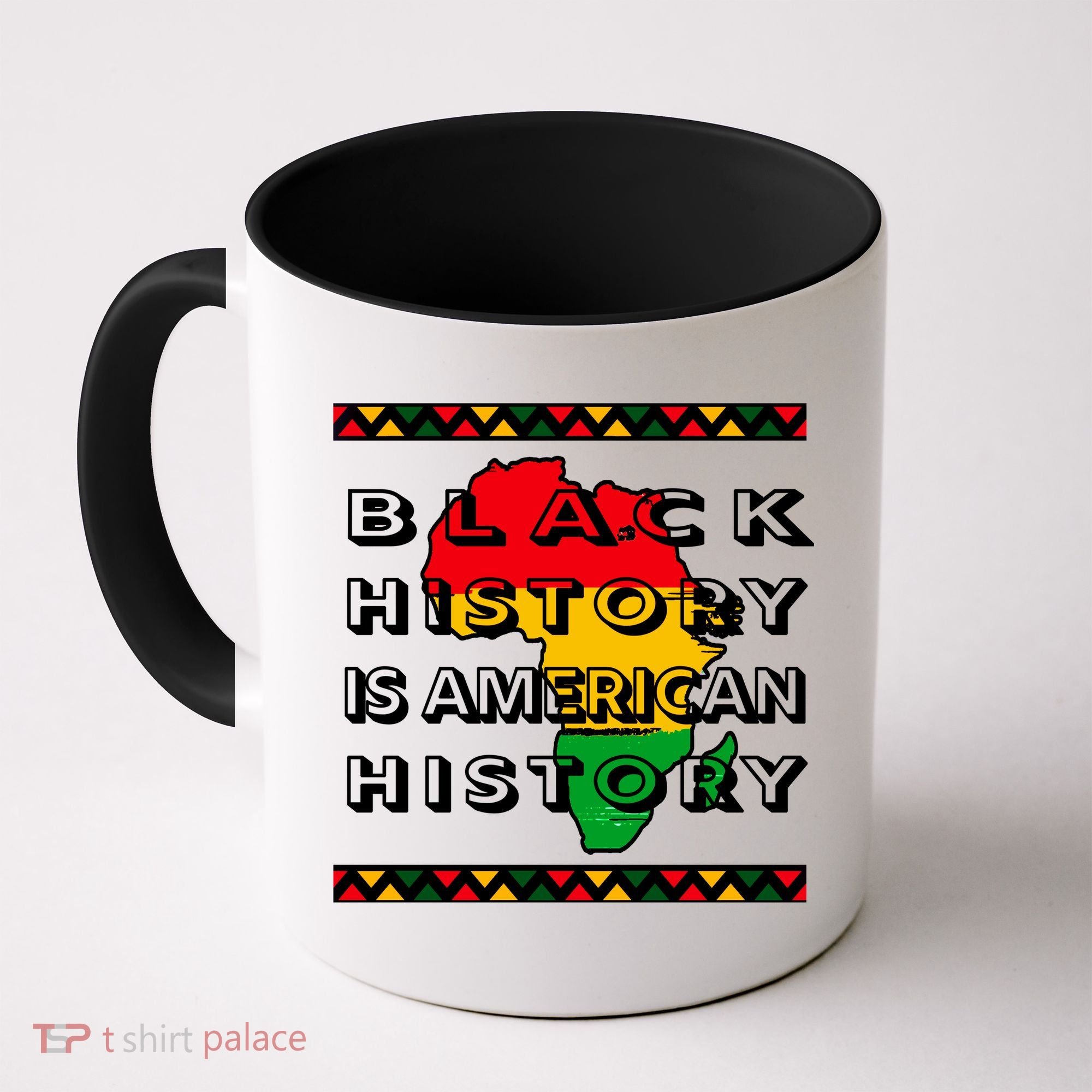 Black History Is American History Coffee Mug