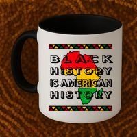 Black History Is American History Coffee Mug thumb 2