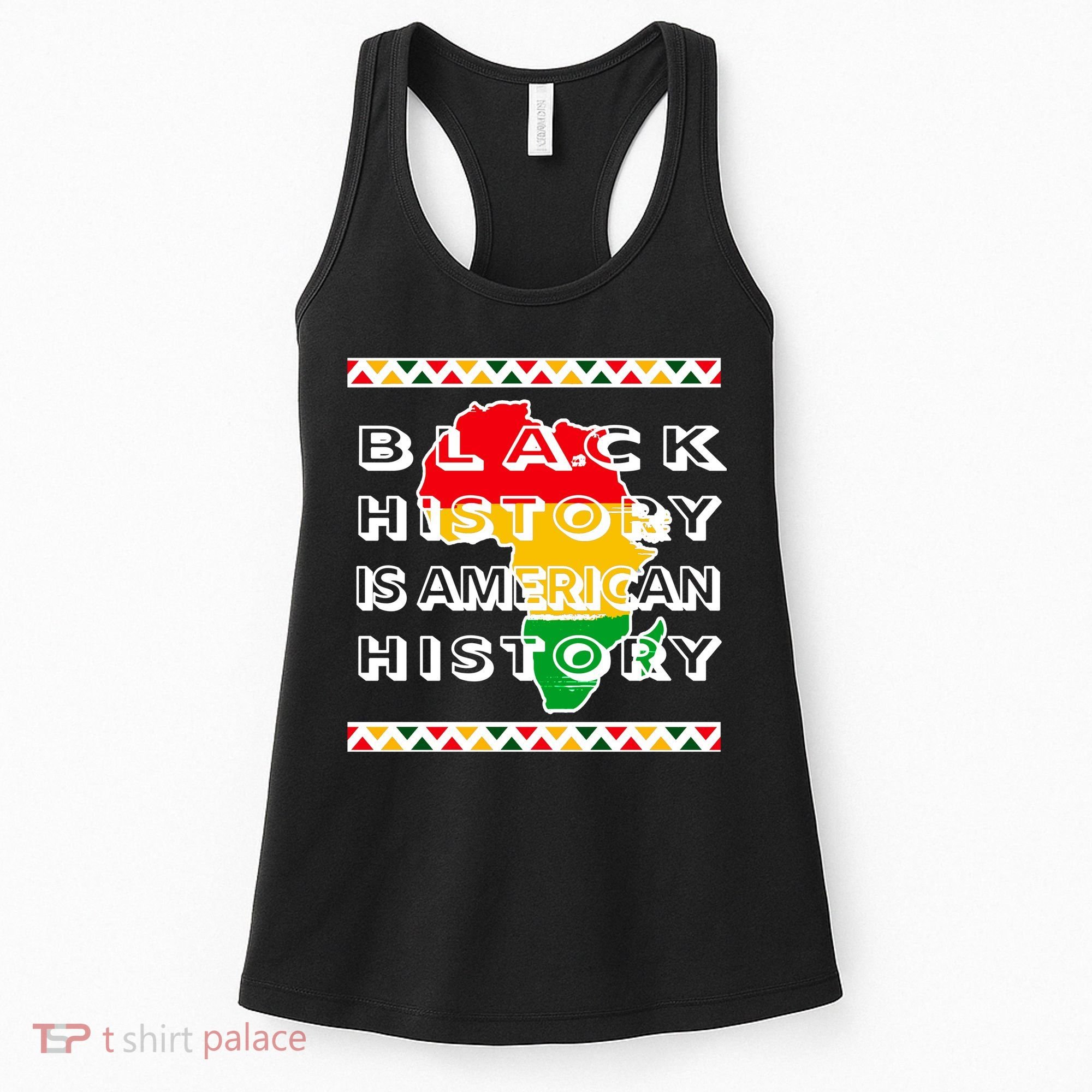 Black History Is American History Women's Tank Top