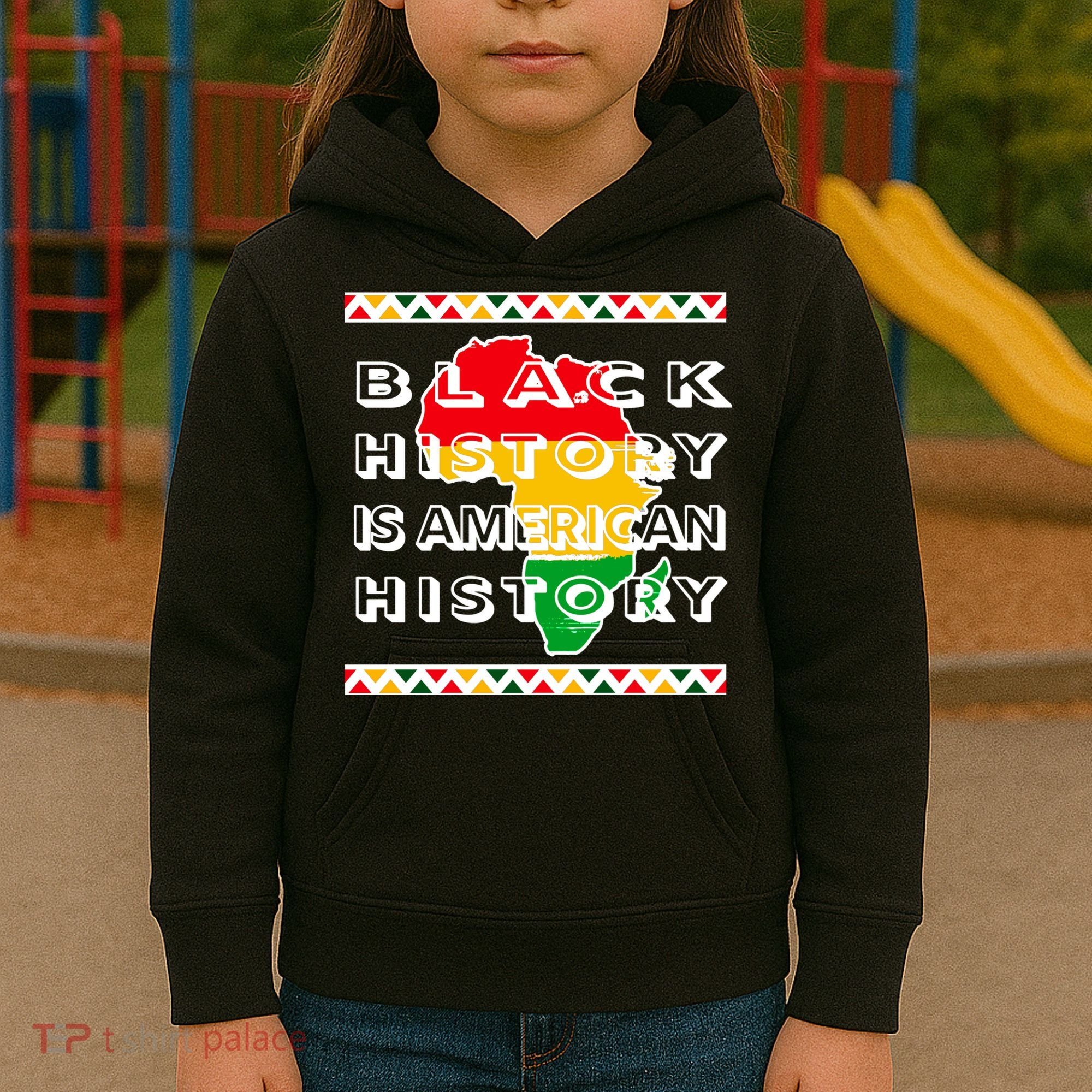 Black History Is American History Kids Hoodie