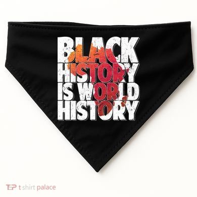Black History Is World History USA-Made Doggie Bandana