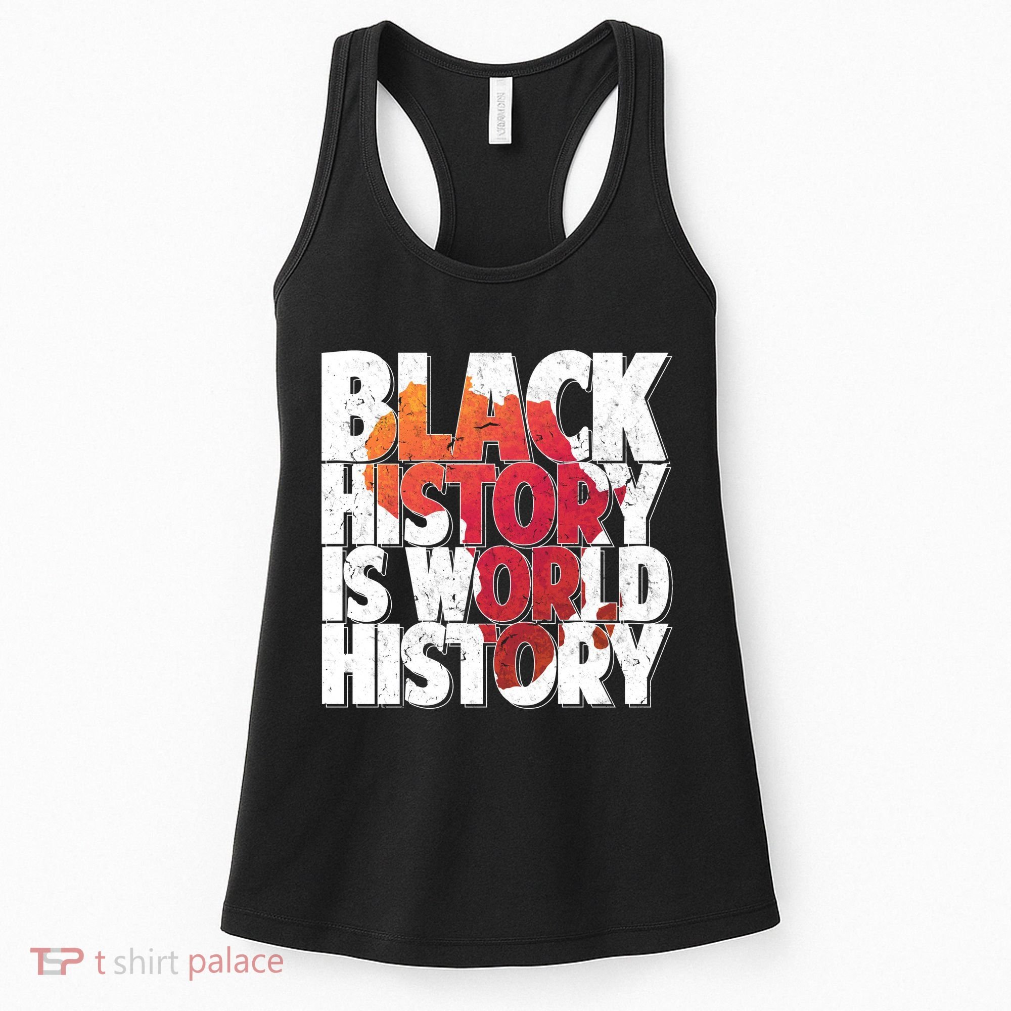 Black History Is World History Women's Tank Top