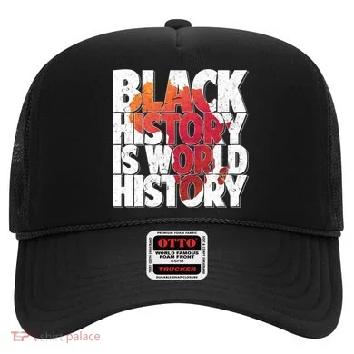 Black History Is World History Hat